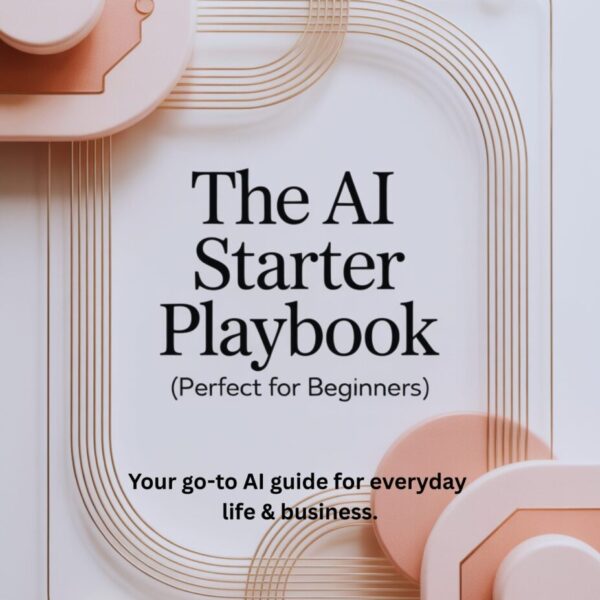 The AI Starter Playbook (Perfect For Beginners)